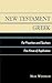 New Testament Greek for Preachers and Teachers by Neal Windham