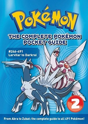 The Complete Pokémon Pocket Guide: Vol. 2 (2)