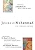 Jesus and Muhammad: The Par...