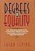 Degrees of Equality by Susan Levine