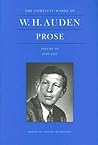 The Complete Works of W.H. Auden: Prose, Volume III: 1949-1955 The Complete Works of W.H. Auden: Prose, Volume III: 1949-1955