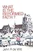 What Is the Reformed Faith