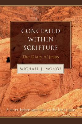 Concealed within Scripture: The Diary of Jesus (Paperback)