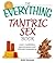 The Everything Tantric Sex Book by Bobbie Dempsey