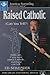 Raised Catholic: Can You Tell? (CAN YOU TELL?/CASSETTES)