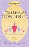 Hysterical Blondeness by Suzanne Macpherson