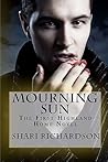 Mourning Sun (Highland Home, #1) Mourning Sun