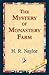 The Mystery of Monastery Farm