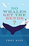 Do Whales Get the...