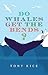 Do Whales Get the Bends? by Tony Rice