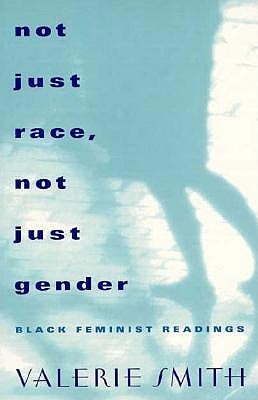 Not Just Race, Not Just Gender (Paperback)