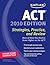Kaplan ACT 2010: Strategies, Practice, and Review