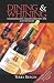 Dining & Whining by Terry Ruscin