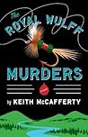 The Royal Wulff Murders