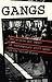 Gangs: The Origins and Impact of Contemporary Youth Gangs in the United States (Urban Public Policy)