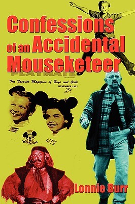 Confessions of an Accidental Mouseketeer (Paperback)