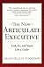 The New Articulate Executiv...