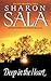 Deep in the Heart by Sharon Sala