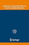 Modelling and Monitoring of Coastal Marine Processes