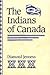 The Indians of Canada, Seve...
