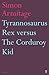 Tyrannosaurus Rex versus the Corduroy Kid