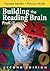 Building the Reading Brain, PreK-3 by Pamela Nevills