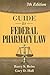 Guide to Federal Pharmacy Law