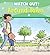Watch Out! Around Town by Claire Llewellyn