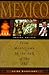 Mexico: From Montezuma to t...