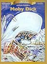 Moby Dick (Bring the Classics to Life: Level 5)