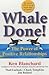Whale Done! by Kenneth H. Blanchard