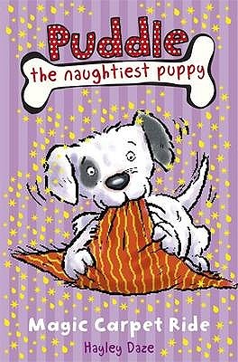 Magic Carpet Ride (Puddle the Naughtiest Puppy)