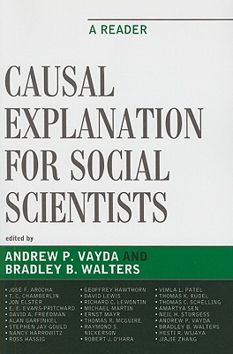 Causal Explanation for Social Scientists: A Reader (Paperback)