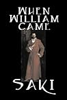 When William Came