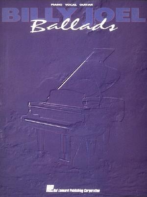 Billy Joel - Ballads Piano, Vocal and Guitar Chords (Paperback)