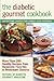 The Diabetic Gourmet Cookbo...