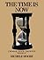 The Time Is Now by Michele Moore
