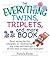 The Everything Twins, Tripl...