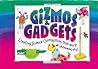 Gizmos & Gadgets:...
