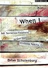 When I …: 500 Sentence-Finishers to Get Your Students Talking (Quick Questions)