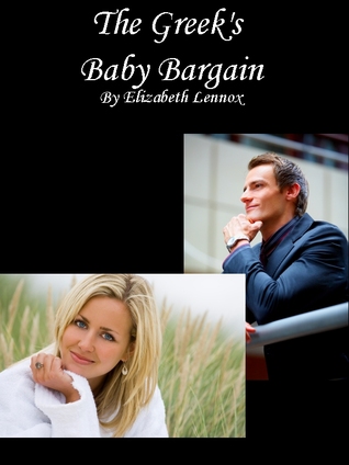 The Greek's Baby Bargain (Kindle Edition)