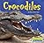 Crocodiles