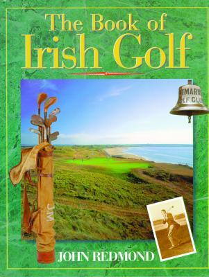 Book of Irish Golf, The (Hardcover)