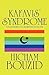Kafavis' Syndrome: An Odyssey of a Bisexual Moslem
