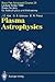 Plasma Astrophysics: Saas-Fee Advanced Course 24. Lecture Notes 1994. Swiss Society for Astrophysics and Astronomy