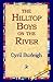 The Hilltop Boys on the River