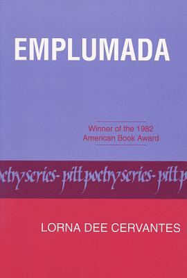 Emplumada (Pitt Poetry Series)