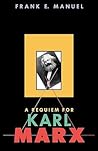 A Requiem for Karl Marx