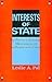 Interests of State: The Pol...