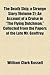 The Death Ship, a Strange Story (Volume 2); An Account of a Cruise in "The Flying Dutchman," Collected from the Papers of the Late Mr. Geoffrey